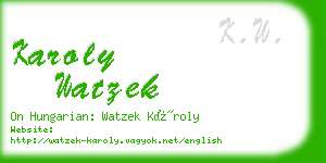 karoly watzek business card
